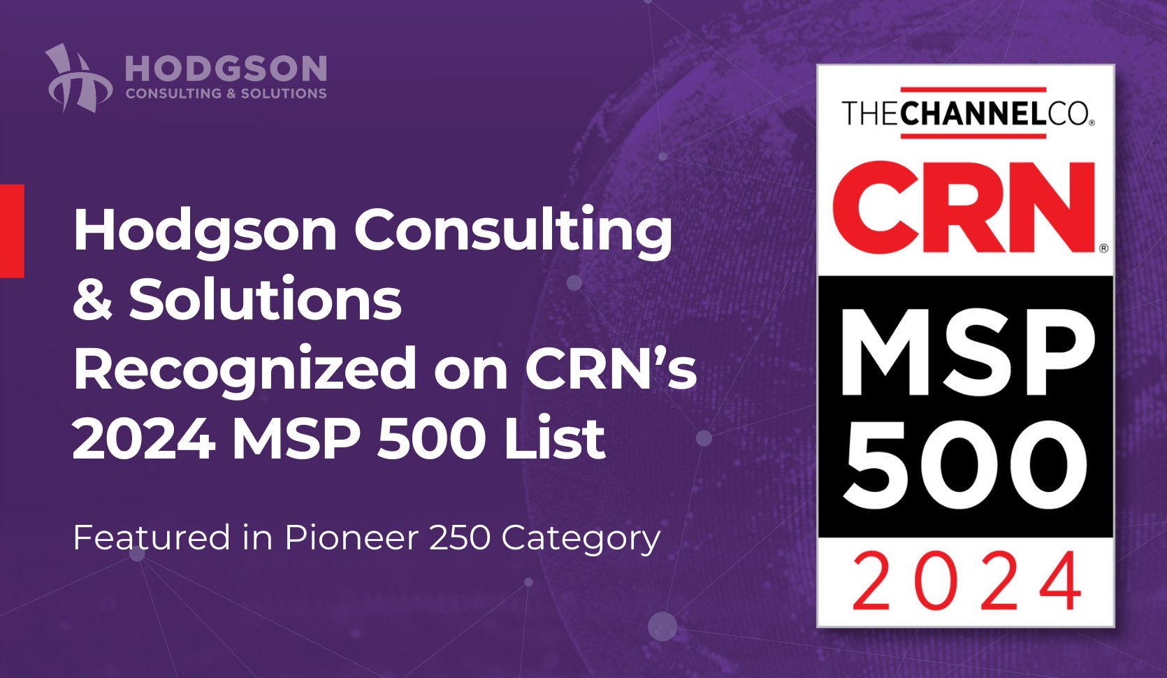 Hodgson Consulting & Solutions Recognized As A Top Managed Services